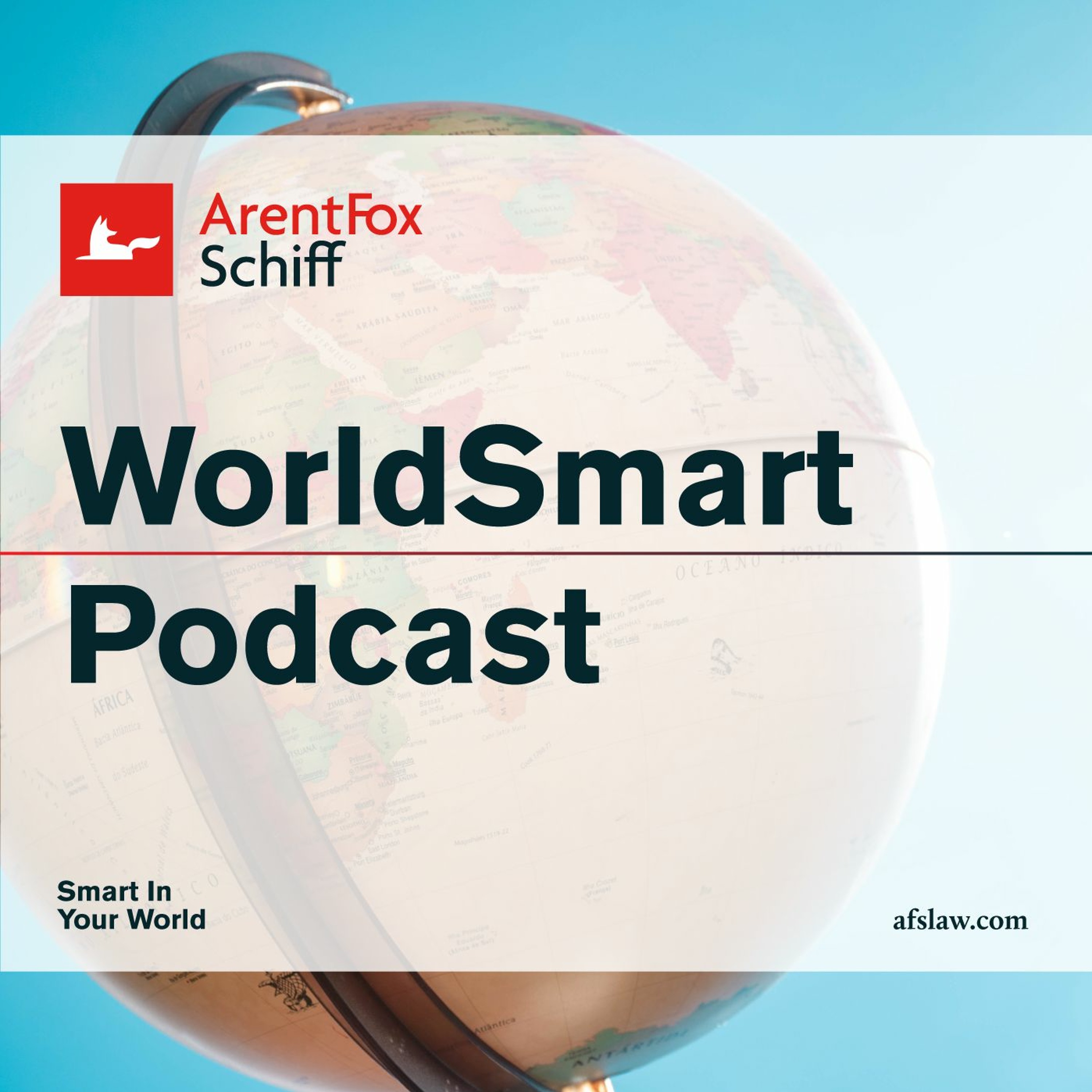 ArentFox Schiff Legal Podcasts