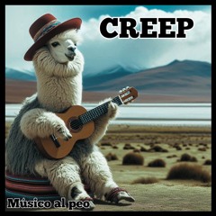 Creep (Radiohead) Peruvian Cover