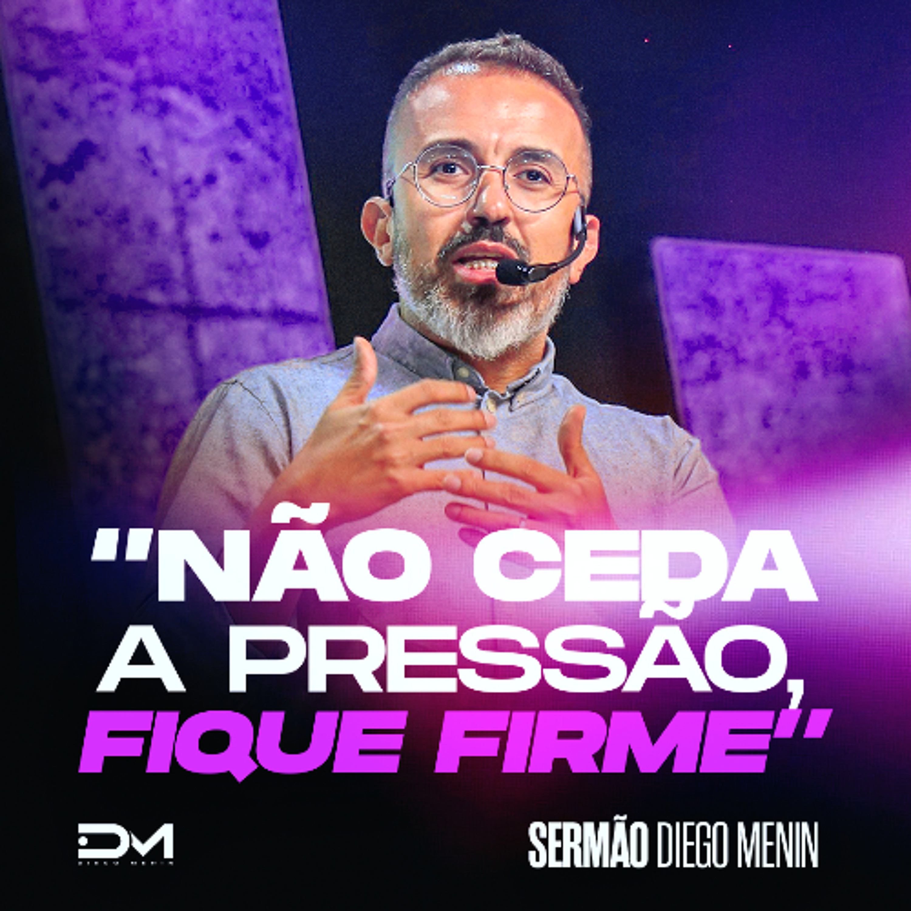 NÃO CEDA A PRESSÃO FIQUE FIRME episode artwork