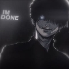 drugs — you know that you need me (kaneki)