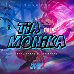 Tia MONIKA [ MARIO 8THRILL X  KUSNAN AWE ]#TURBOY