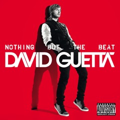Stream David Guetta | Listen to Nothing But The Beat (Deluxe
