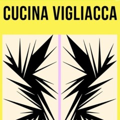 Cucina vigliacca | Stefano Tarquini