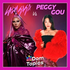 911 x (It Goes Like) Nanana (DomTopics Mash-Up) [Lady Gaga Vs Peggy Gou]