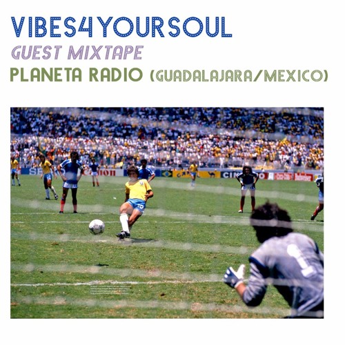 Vibes4YourSoul Planeta Mixtape