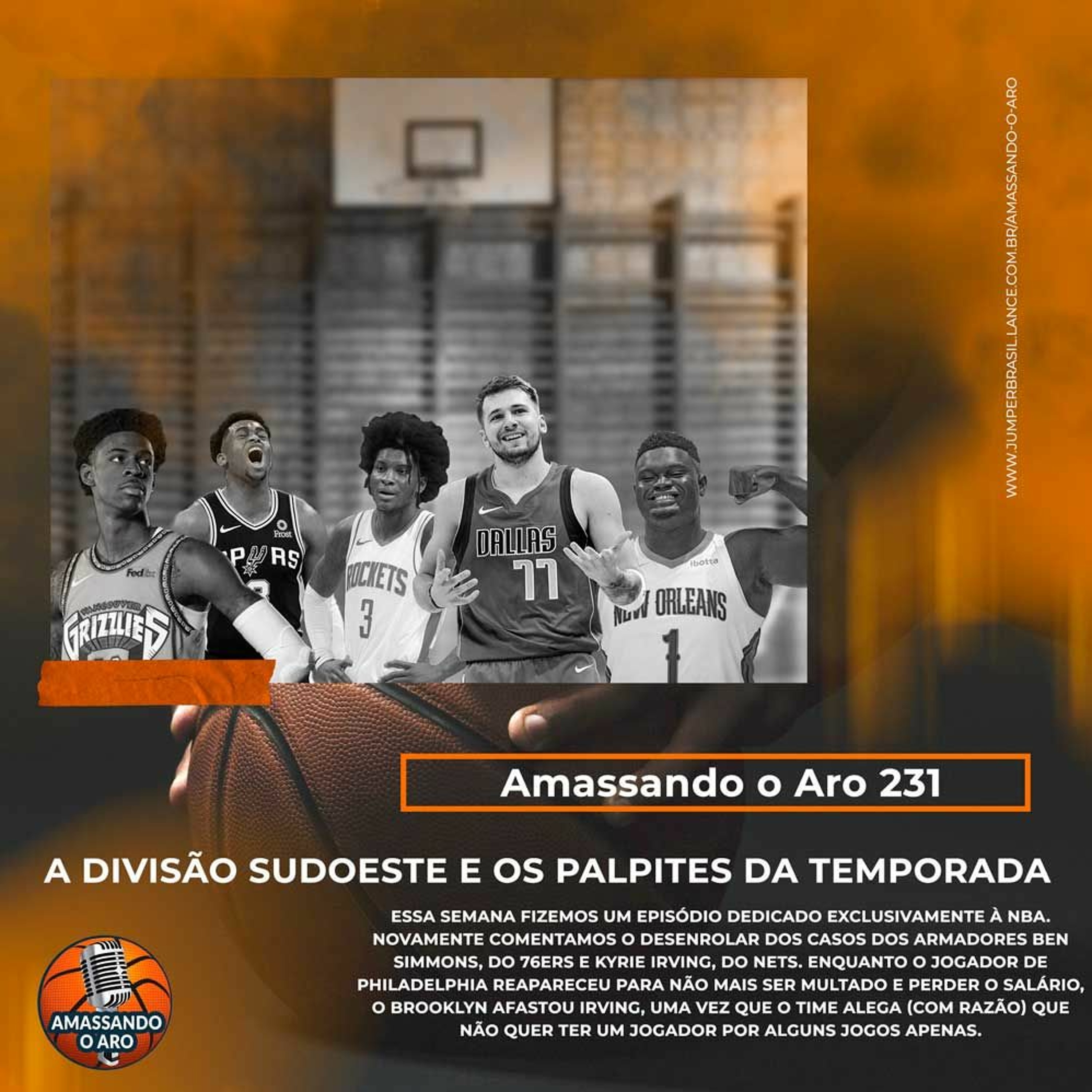 Amassando O Aro 231 -A divisão sudoeste e os palpites da temporada episode artwork