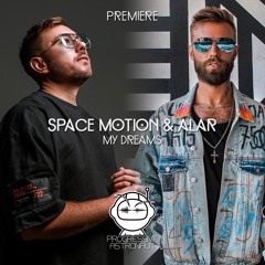 PREMIERE: Space Motion & Alar - My Dreams [Space Motion Records]