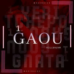 1er Gahou - KillerJam