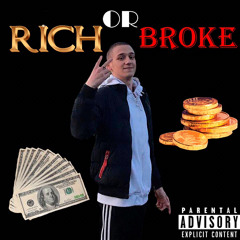 rich or broke(feat. Yung Nick and lilya)