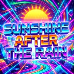 D-Project & Mizzdee Sunshine After The Rain