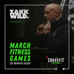 DJ Zakk Wild - CrossFit Retford March Games 2023