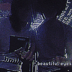 beautiful eyes (feat. doultonye)