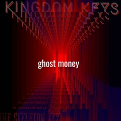 Ghost Money
