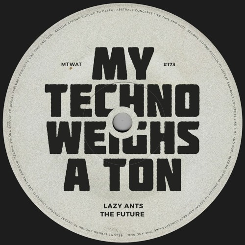 Lazy Ants - Future Minimal