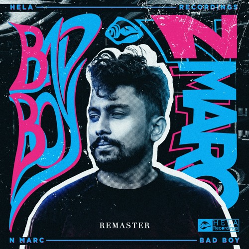 N Marc - Bad Boy (Remaster) Preview