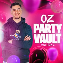 OZ PARTY VAULT VOLUME 4 [FREE DOWNLOAD]