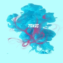 TOXIC