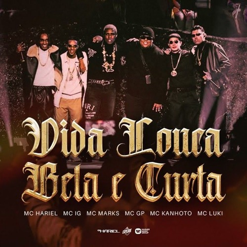 Vida Louca, Bela e Curta