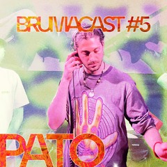 Brumacast #5 - Pato