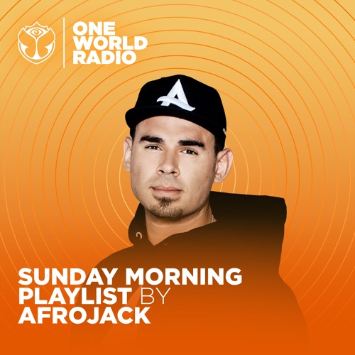 Sunday Morning Playlist - Afrojack