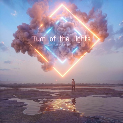 Turn Off The Lights (ALMEK Remix) Free Download