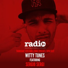 Witty Tunes Podcast with Sergio Sergi : 035