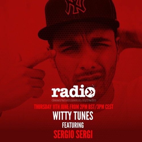 Witty Tunes Podcast with Sergio Sergi : 035