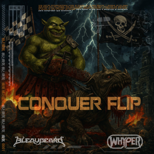 Space Laces & Marshmello - Conquer (Bleaubeard & Whyper Flip) FREE DL