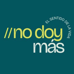 No Doy Más - Programa #2
