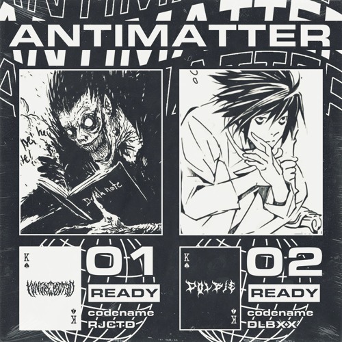 DOLBIE & YVNGREJECTED - ANTIMATTER