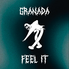 Granada - Feel It [FREE DOWNLOAD]