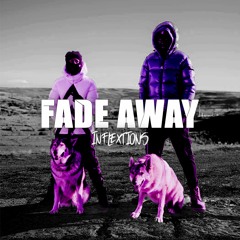 Fade Away
