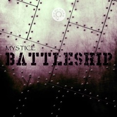 Mystice - Battleship