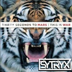 Thirty Seconds To Mars - This Is War (Sytryx Hardstyle Bootleg) [FREE DOWNLOAD]