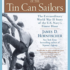 Access EBOOK 📘 The Last Stand of the Tin Can Sailors: The Extraordinary World War II