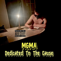 Dedicated To The Cause