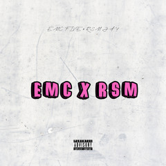 EMC x RSM
