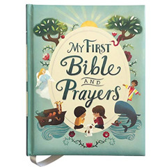 READ PDF ✅ My First Bible and Prayers Padded Treasury - Gifts for Easter, Christmas,