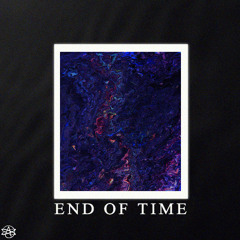 End Of Time