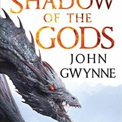 ( pSbu ) The Shadow of the Gods (The Bloodsworn Trilogy Book 1) by  John Gwynne ( wu7K )