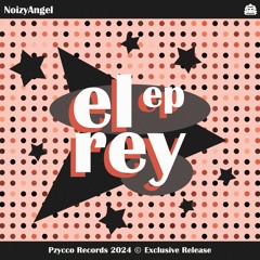 NoizyAngel - El Rey