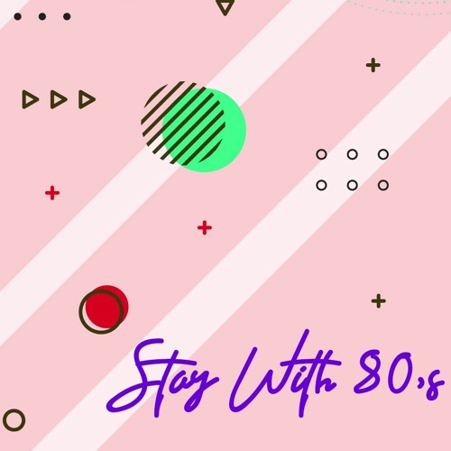 Stay With 80's (demo)