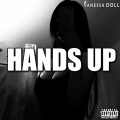 Hands Up - Vanessa Doll