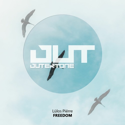 Lülos Piërre - Freedom [Outertone Free Release]