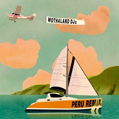Peru (Mothaland Remix) - Fireboy DML