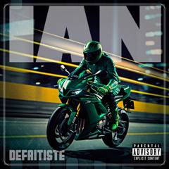 IAN - Défaitiste