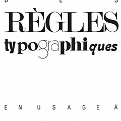 [Access] KINDLE 📝 Lexique des règles typographiques by  Collectif [EBOOK EPUB KINDLE