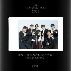 2024 EXO FAN MEETING: ONE’ 수록곡 메들리 (B - Side Medley)