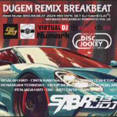 Best Music BREAKBEAT 2024•MIXTAPE SET DJ•Sabri[13JD™]• MIX BASS BREAKBEAT ROMANTIS VOL.22