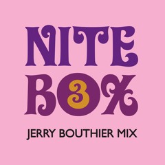 Nitebox #3 - Jerry Bouthier Mix FREE DOWNLOAD